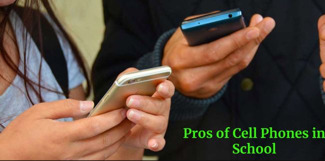 Pros of Cell Phones in School
